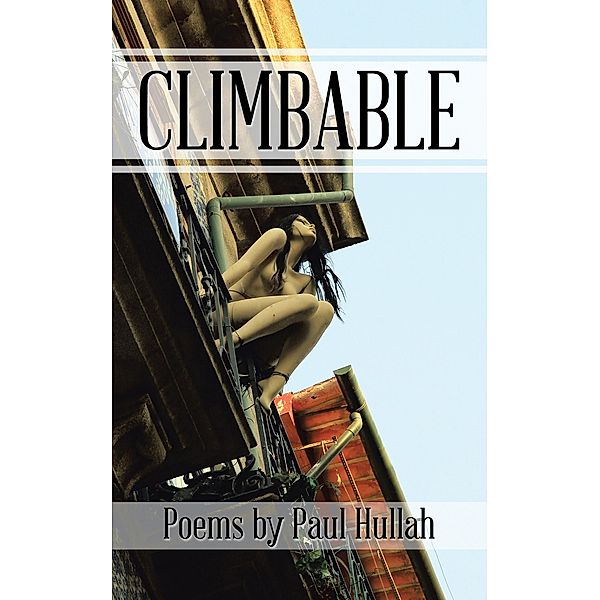 Climbable, Paul Hullah