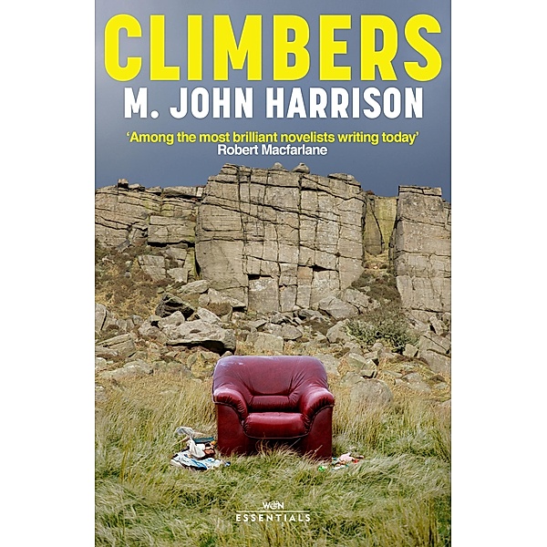 Climbers / W&N Essentials, M. John Harrison