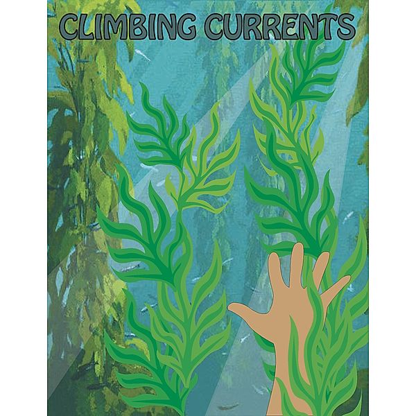 Climbing Currents, Tony Martello