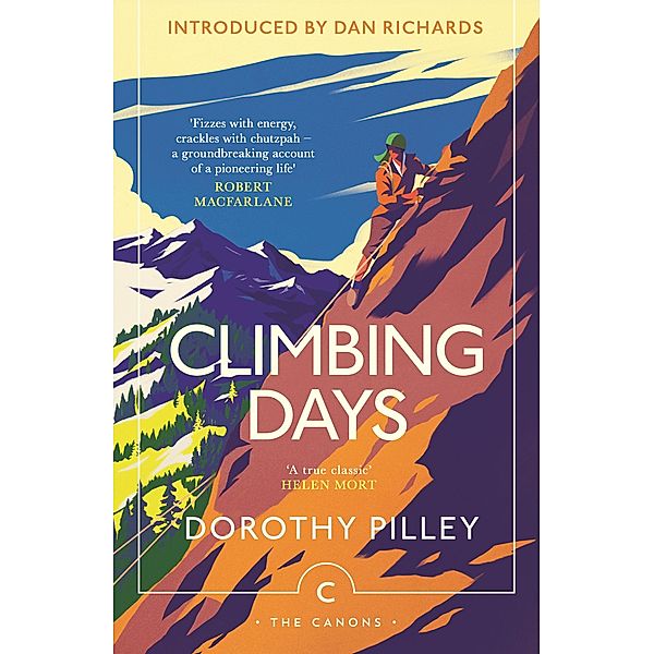 Climbing Days, Dorothy Pilley