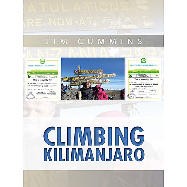 Climbing Kilimanjaro, Jim Cummins