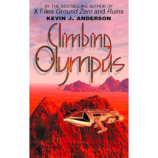 Climbing Olympus, Kevin J. Anderson