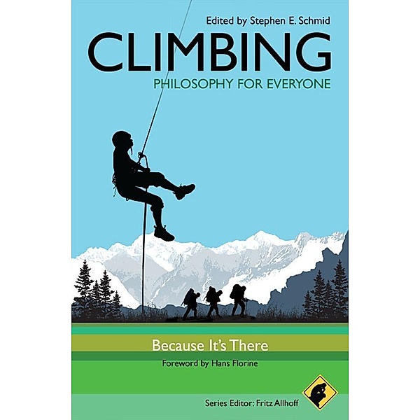 Climbing - Philosophy for Everyone / Philosophy for Everyone
