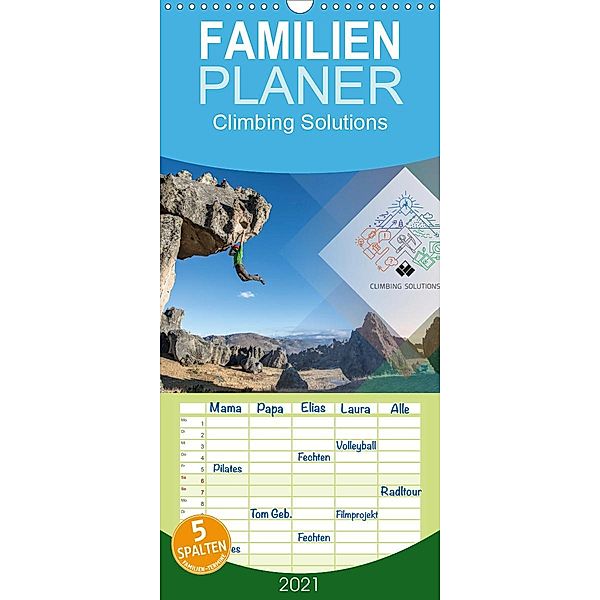 Climbing Solutions - Bergsport weltweit - Familienplaner hoch (Wandkalender 2021 , 21 cm x 45 cm, hoch), Stefan Brunner