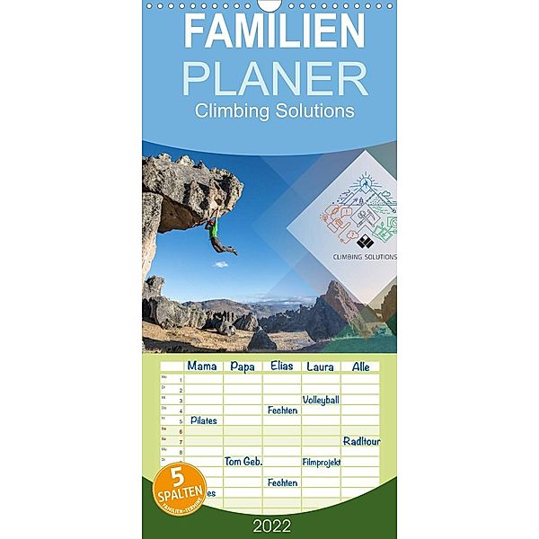 Climbing Solutions - Bergsport weltweit - Familienplaner hoch (Wandkalender 2022 , 21 cm x 45 cm, hoch), Stefan Brunner