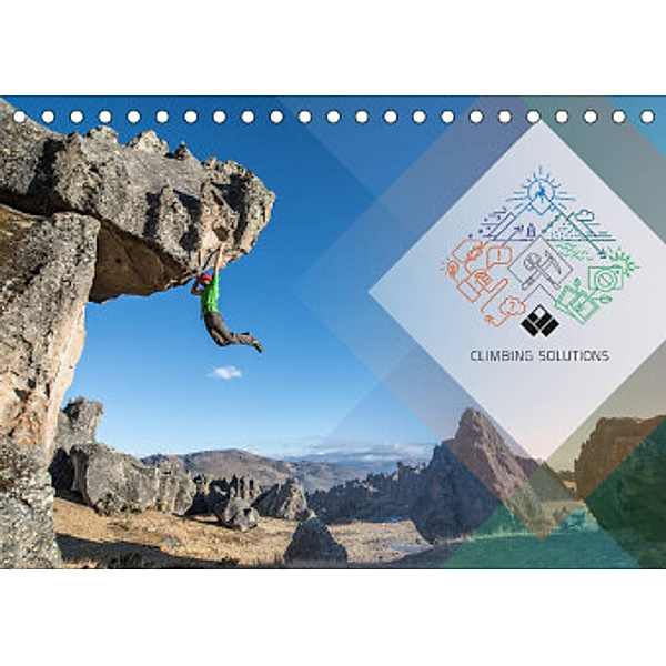 Climbing Solutions - Bergsport weltweit (Tischkalender 2022 DIN A5 quer), Stefan Brunner