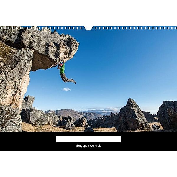 Climbing Solutions - Bergsport weltweit (Wandkalender 2017 DIN A3 quer), Stefan Brunner