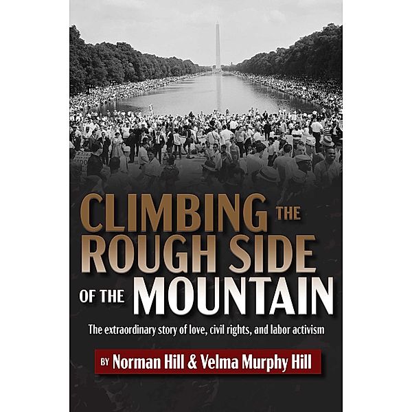Climbing the Rough Side of the Mountain, Norman Hill