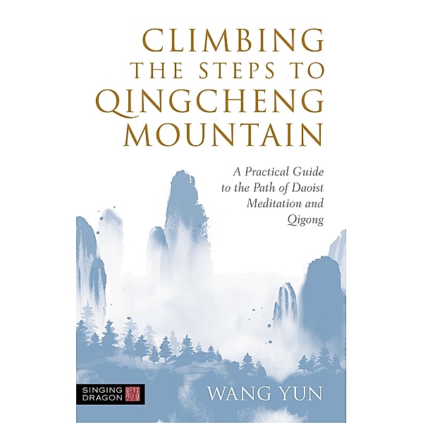 Climbing the Steps to Qingcheng Mountain, Wang Yun
