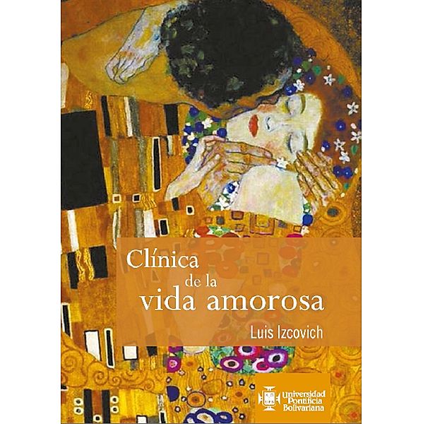 Clínica de la vida amorosa, Luis Izcovich