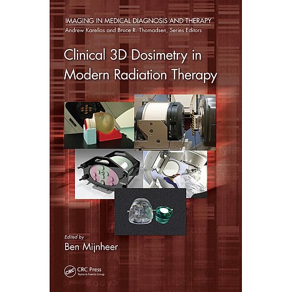 Clinical 3D Dosimetry in Modern Radiation Therapy