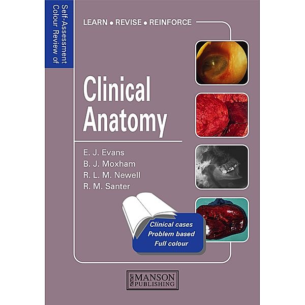 Clinical Anatomy, Edward Evans, Bernard Moxham, Richard Newell, Robert Santer