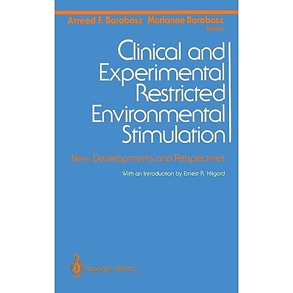 Clinical and Experimental Restricted Environmental Stimulation