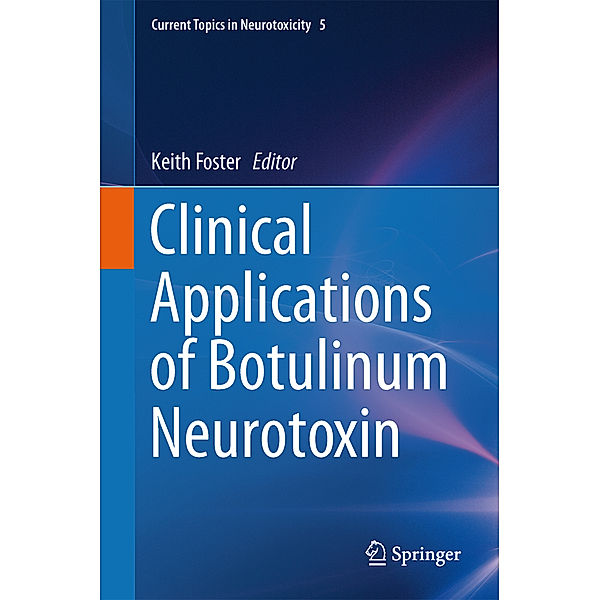 Clinical Applications of Botulinum Neurotoxin