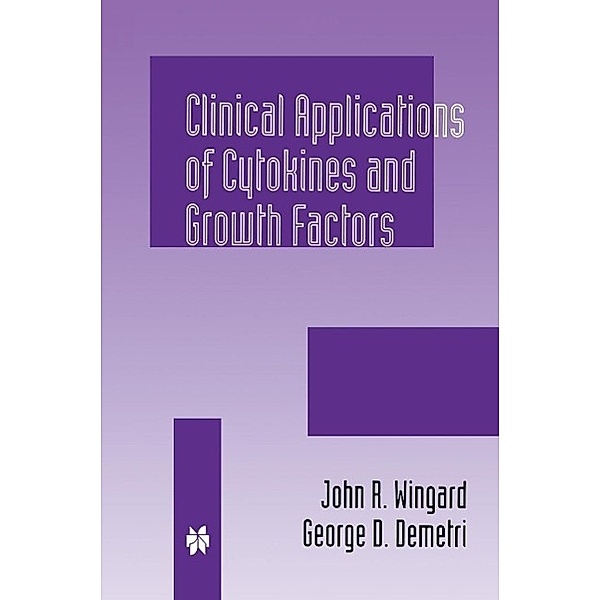 Clinical Applications of Cytokines and Growth Factors / Developments in Oncology Bd.80