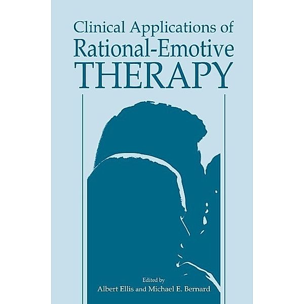 Clinical Applications of Rational-Emotive Therapy