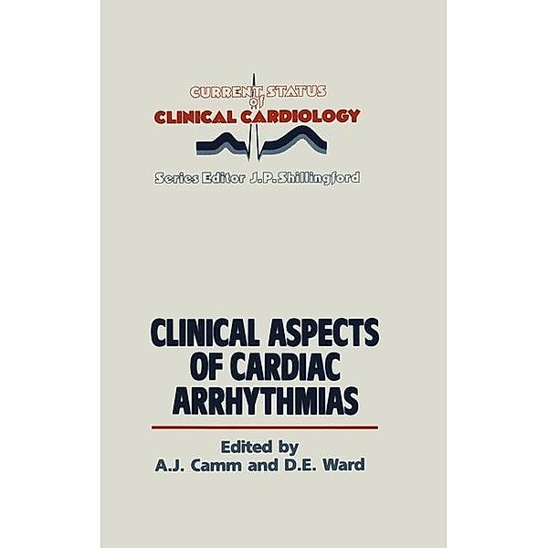 Clinical Aspects of Cardiac Arrhythmias / Current Status of Clinical Cardiology Bd.6