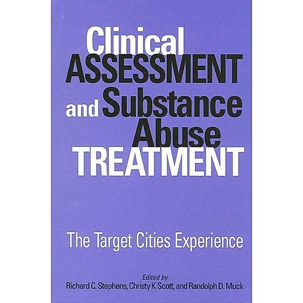 Clinical Assessment and Substance Abuse Treatment / SUNY series, The New Inequalities