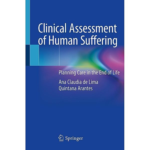 Clinical Assessment of Human Suffering, Ana Claudia de Lima Quintana Arantes