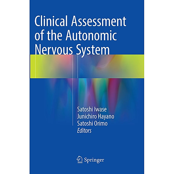 Clinical Assessment of the Autonomic Nervous System