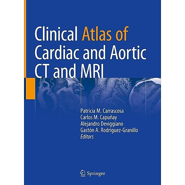 Clinical Atlas of Cardiac and Aortic CT and MRI