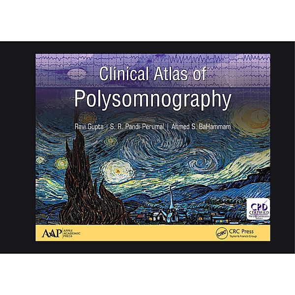Clinical Atlas of Polysomnography, Ravi Gupta, S. R. Pandi-Perumal, Ahmed S. BaHammam