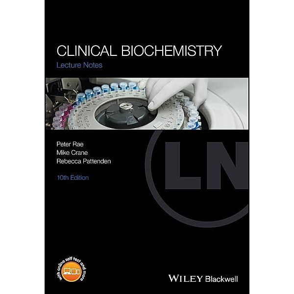 Clinical Biochemistry, Peter Rae, Mike Crane, Rebecca Pattenden