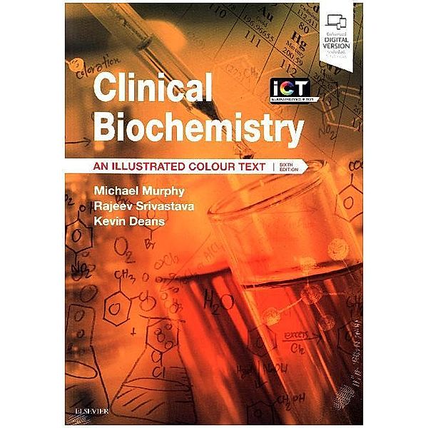 Clinical Biochemistry, Michael Murphy, Rajeev Srivastava, Kevin Deans