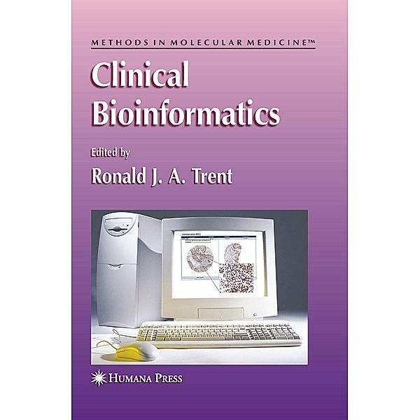 Clinical Bioinformatics / Methods in Molecular Medicine Bd.141