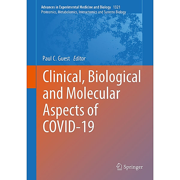 Clinical, Biological and Molecular Aspects of COVID-19