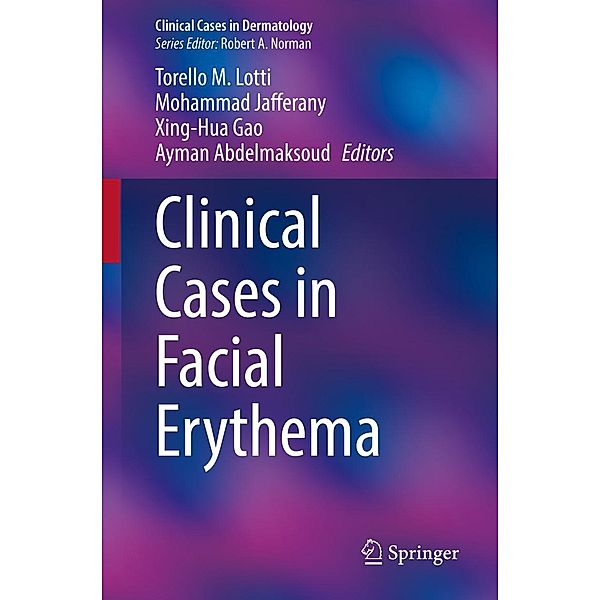 Clinical Cases in Facial Erythema / Clinical Cases in Dermatology