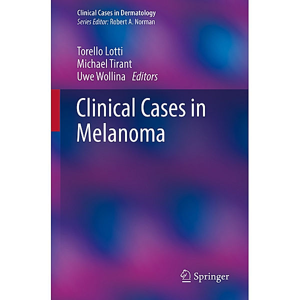 Clinical Cases in Melanoma