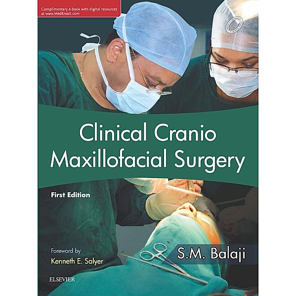 Clinical Cases in Oral and Maxillofacial Surgery - E-book, S. M. Balaji