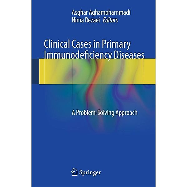 Clinical Cases in Primary Immunodeficiency Diseases