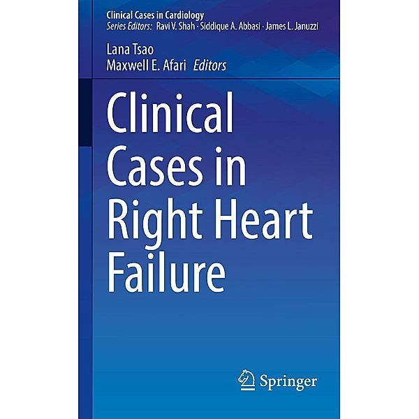 Clinical Cases in Right Heart Failure / Clinical Cases in Cardiology