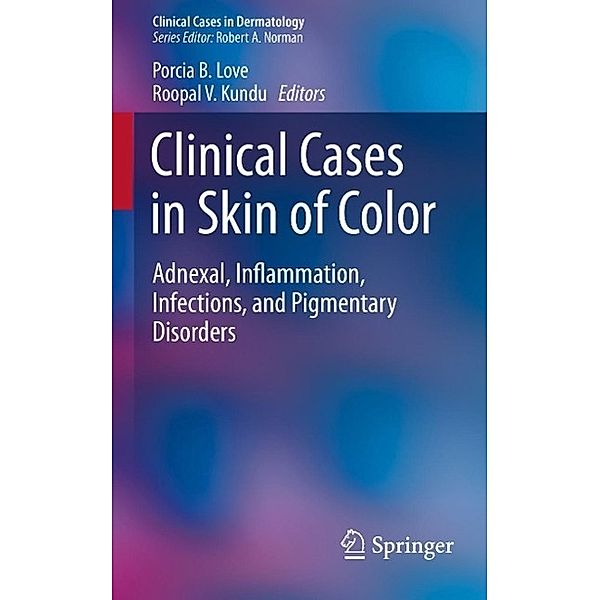 Clinical Cases in Skin of Color / Clinical Cases in Dermatology