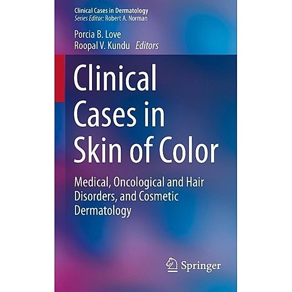 Clinical Cases in Skin of Color / Clinical Cases in Dermatology