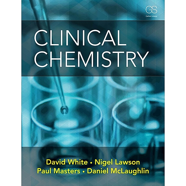 Clinical Chemistry, David White, Nigel Lawson, Paul Masters, Daniel McLaughlin
