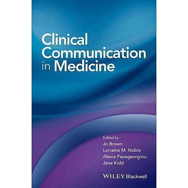 Clinical Communication in Medicine