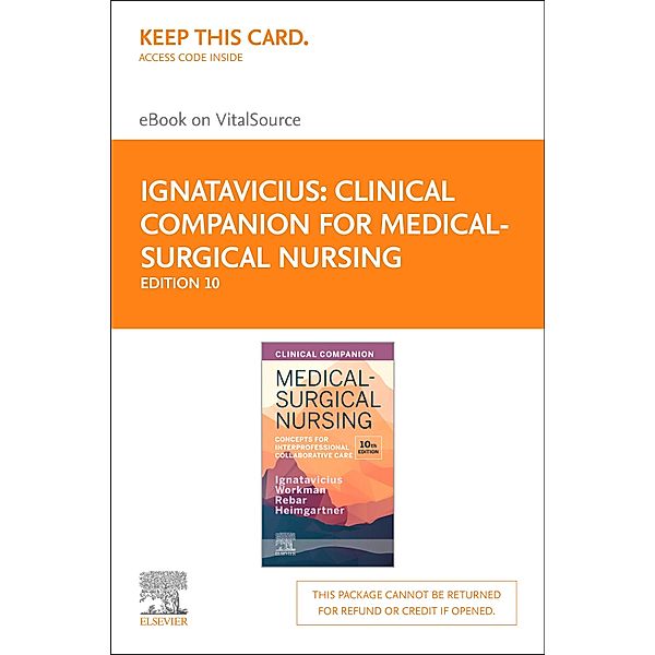 Clinical Companion for Medical-Surgical Nursing - E-Book, Donna D. Ignatavicius, Nicole M. Heimgartner