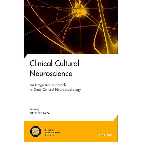 Clinical Cultural Neuroscience