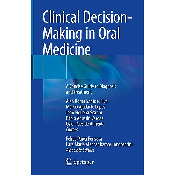 Clinical Decision-Making in Oral Medicine