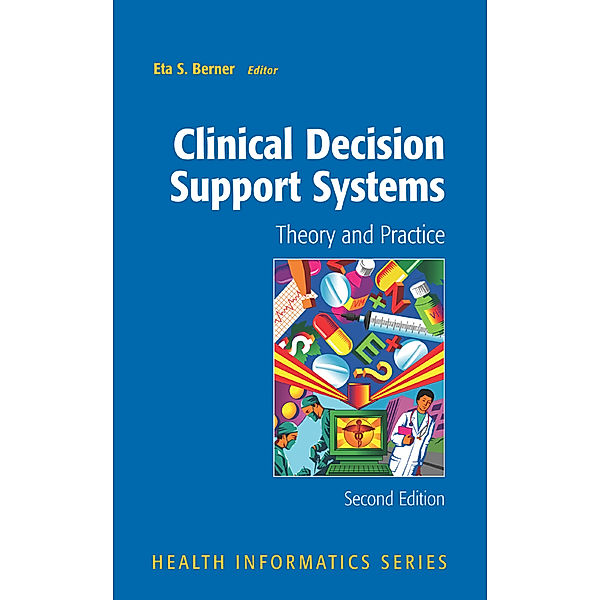 Clinical Decision Support Systems