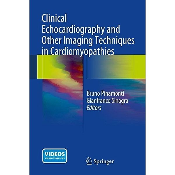 Clinical Echocardiography and Other Imaging Techniques in Cardiomyopathies