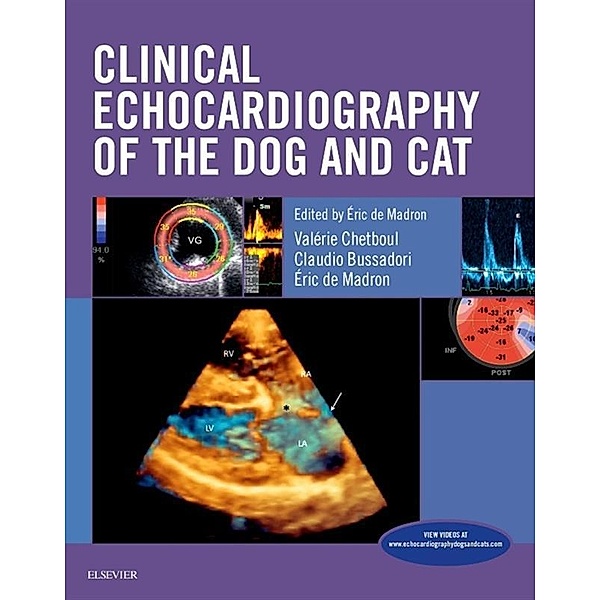 Clinical Echocardiography of the Dog and Cat, Eric De Madron, Valérie Chetboul, Claudio Bussadori