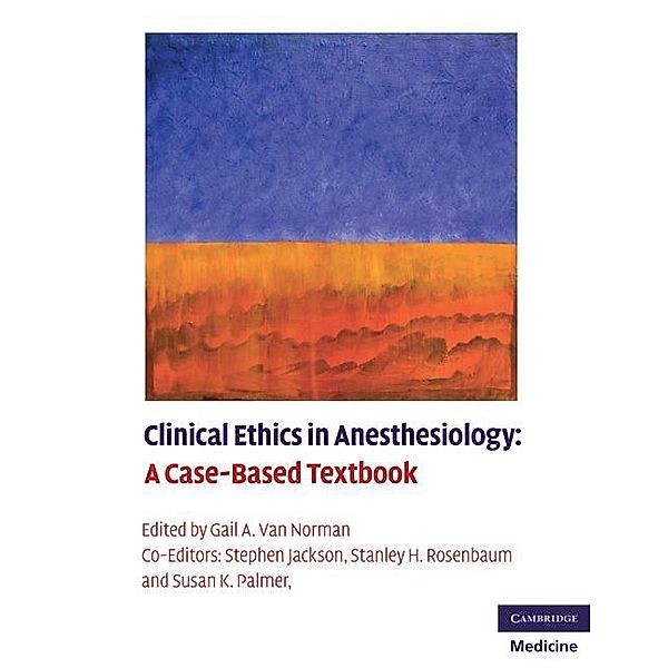 Clinical Ethics in Anesthesiology