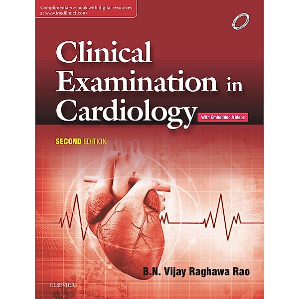 Clinical Examination in Cardiology-E-book, B. N. Vijay Raghawa Rao