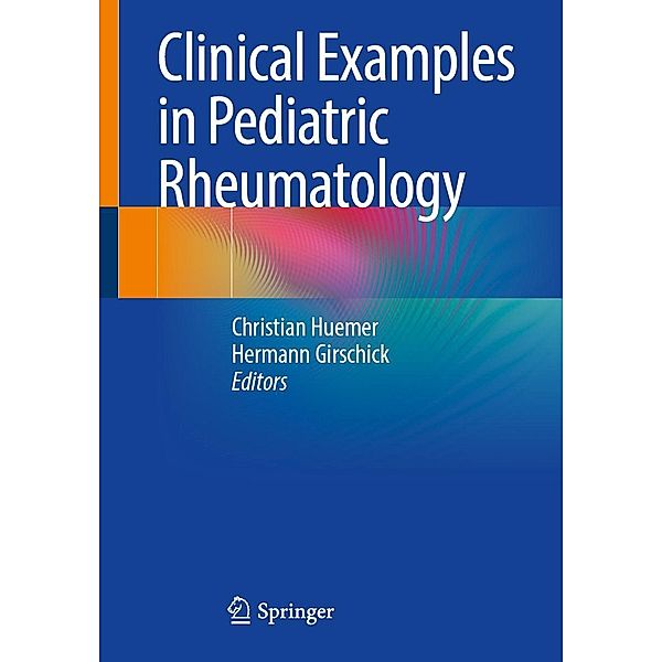 Clinical Examples in Pediatric Rheumatology