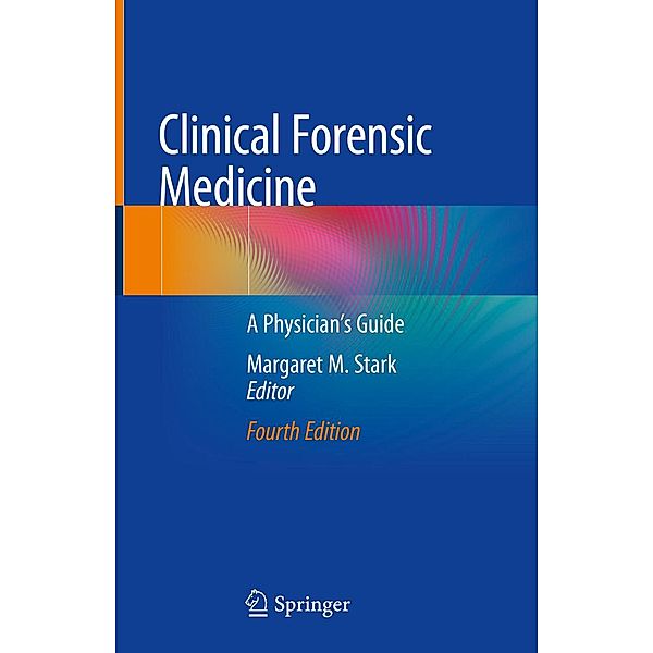 Clinical Forensic Medicine