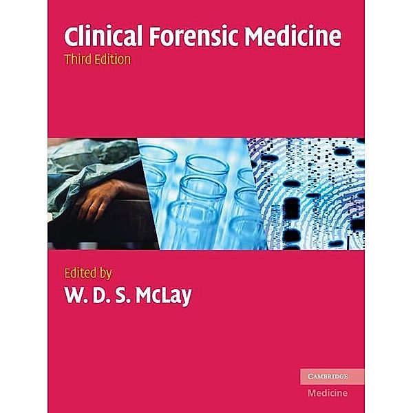 Clinical Forensic Medicine